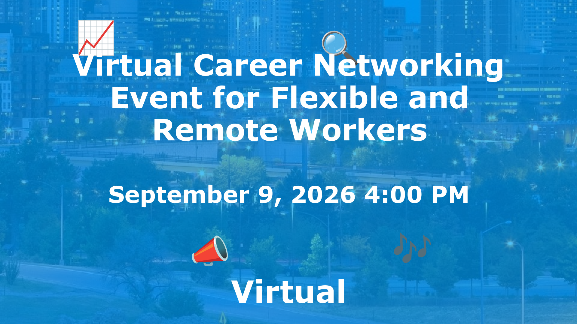 Virtual Career Networking Event for Flexible and Remote Workers event image